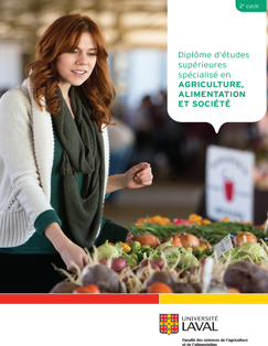 Plusieurs enjeux de société sont intimement liés à l’agriculture et à l’alimentation, tels que le respect du bien-être animal, l’obésité, la diversité des cultures, des valeurs et des rituels concernant l’alimentation, le développement rural, les nouvelles biotechnologies et les changements climatiques. Dans une perspective interdisciplinaire s’appuyant sur les sciences humaines et sociales, ce programme vous permettra d’améliorer vos connaissances et d’approfondir votre réflexion sur la diversité et la complexité des enjeux que soulèvent l’agriculture et l’alimentation au Québec et dans le monde. De plus, il vous permettra d’acquérir des outils d’analyse fournissant une meilleure compréhension de ces enjeux et renforçant votre capacité d’analyser plus complètement leurs diverses facettes et de proposer des solutions nouvelles et durables. Image non trouvée