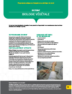 Ce doctorat interdisciplinaire et appliqué vous permettra d’approfondir vos connaissances dans les divers domaines de la biologie végétale. Image non trouvée